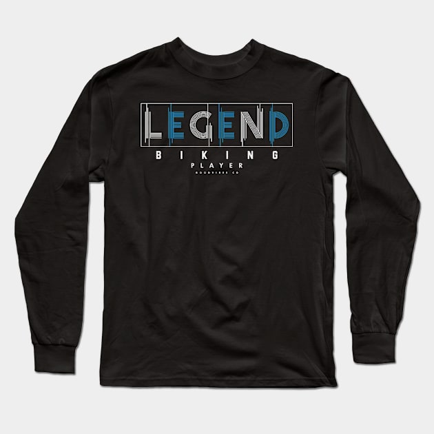 Biking Legend Long Sleeve T-Shirt by SerenityByAlex